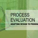 How to design and use a process evaluation